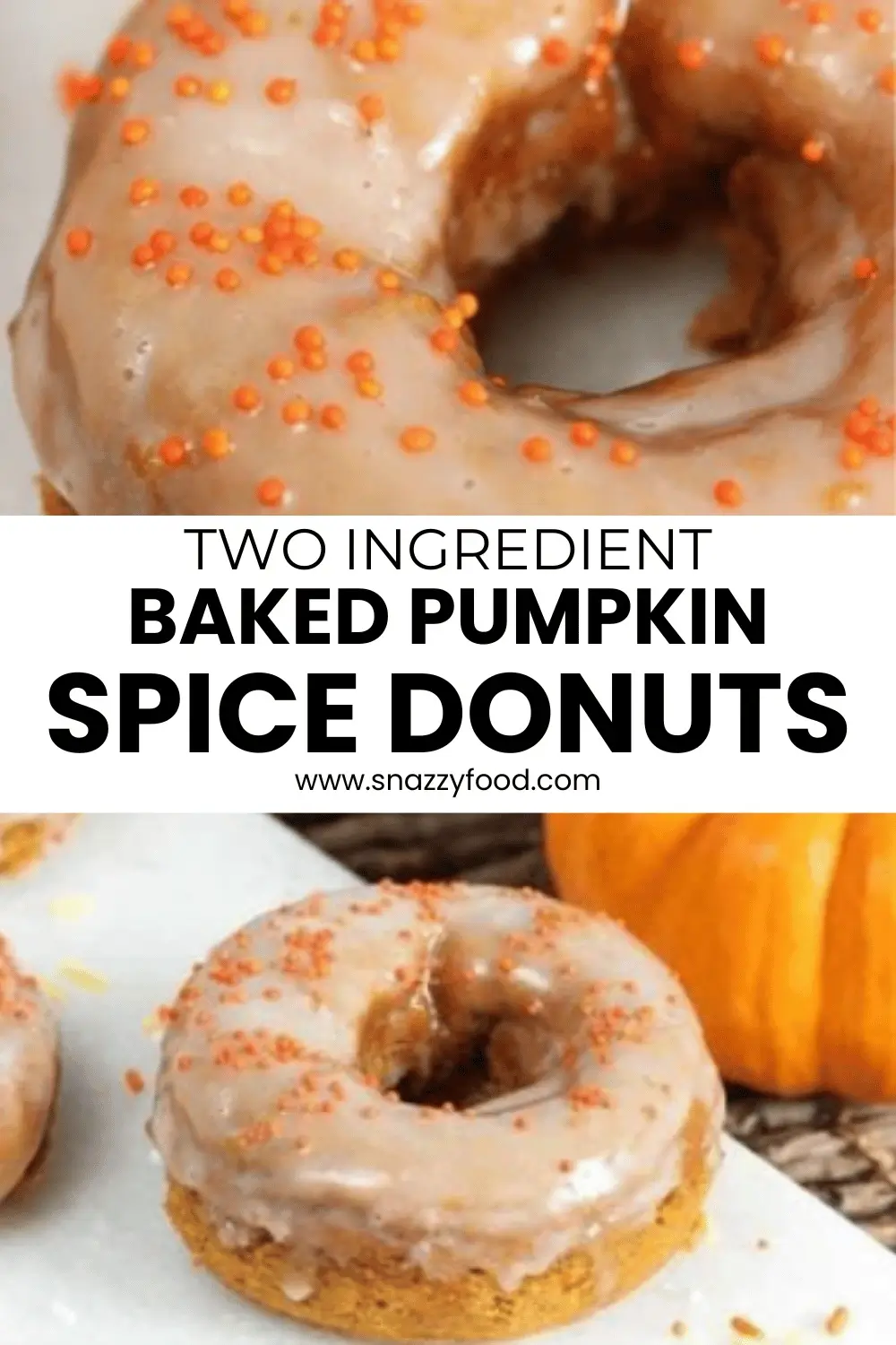 TWO INGREDIENT BAKED PUMPKIN SPICE DONUTS TWO INGREDIENT BAKED PUMPKIN SPICE DONUTS
